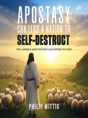 cover image of Apostasy Can Lead a Nation to Self-Destruct